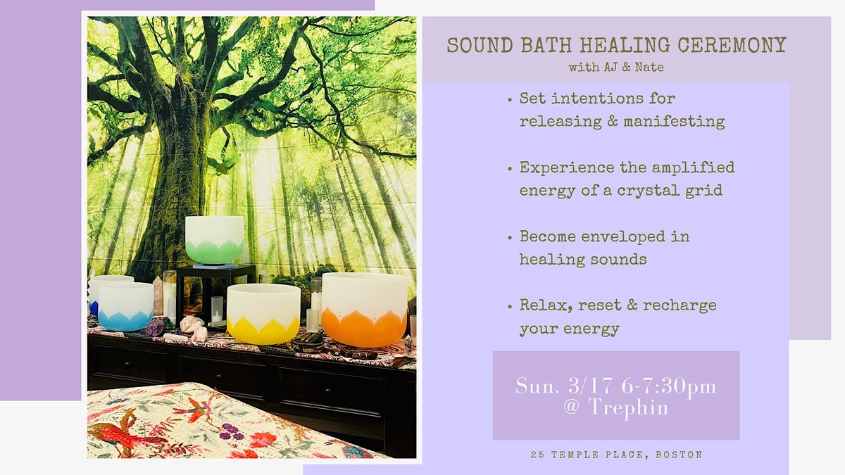 Sound Bath Healing Ceremony