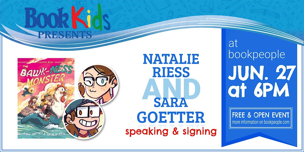BookPeople Presents: Natalie Riess & Sara Goetter - The Bawk-ness Monster