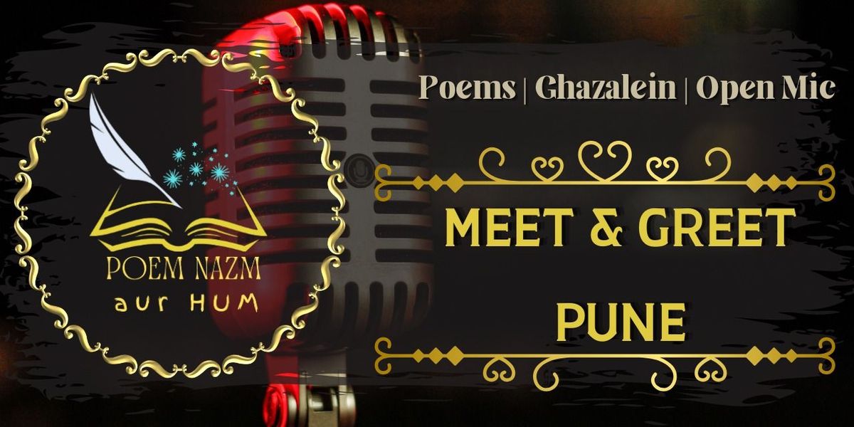 Poem, Nazm aur Hum - Meet & Greet - Pune