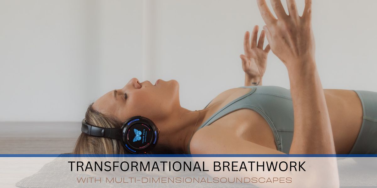 BUNBURY: BREATHWORK + MULTI-DIMENSIONAL SOUND HEADPHONES JOURNEY