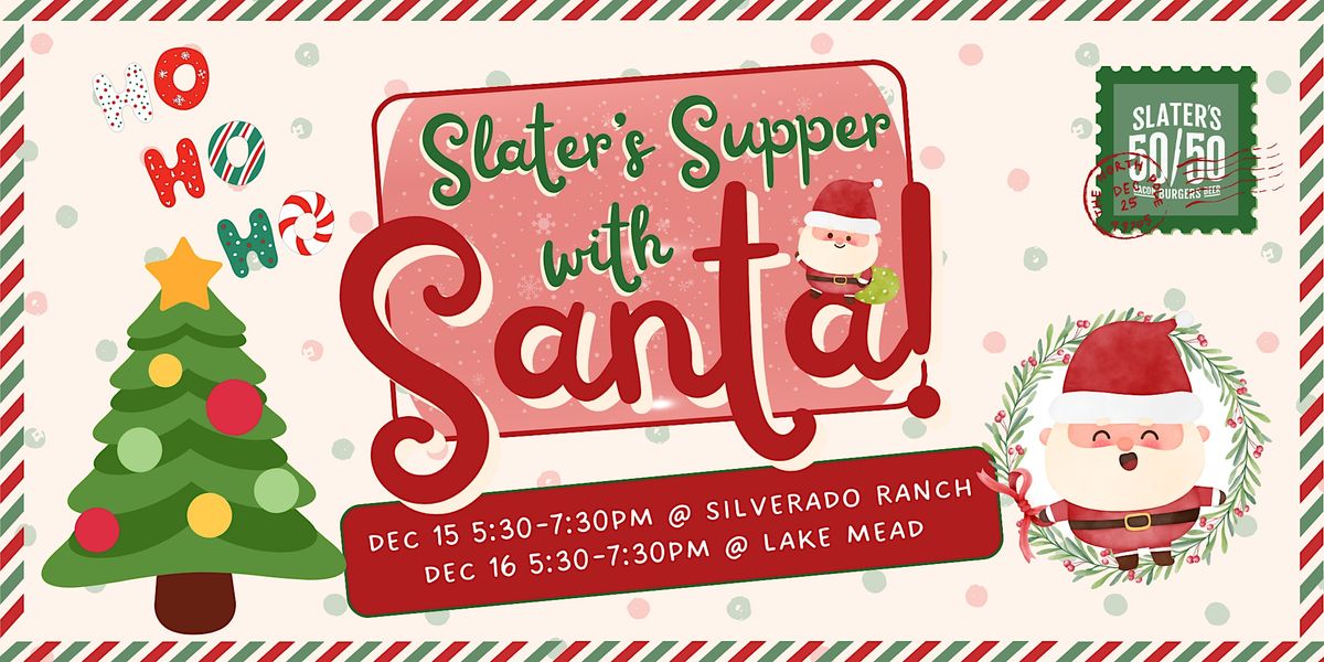 Slater's Supper with Santa