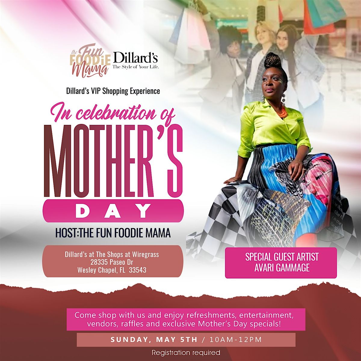 Dillard's VIP Shopping Experience - Mother's Day Edition