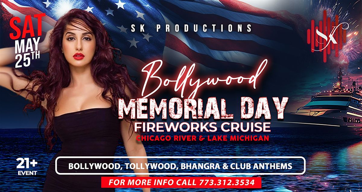 MEMORIAL DAY BOLLYWOOD FIREWORKS CRUISE