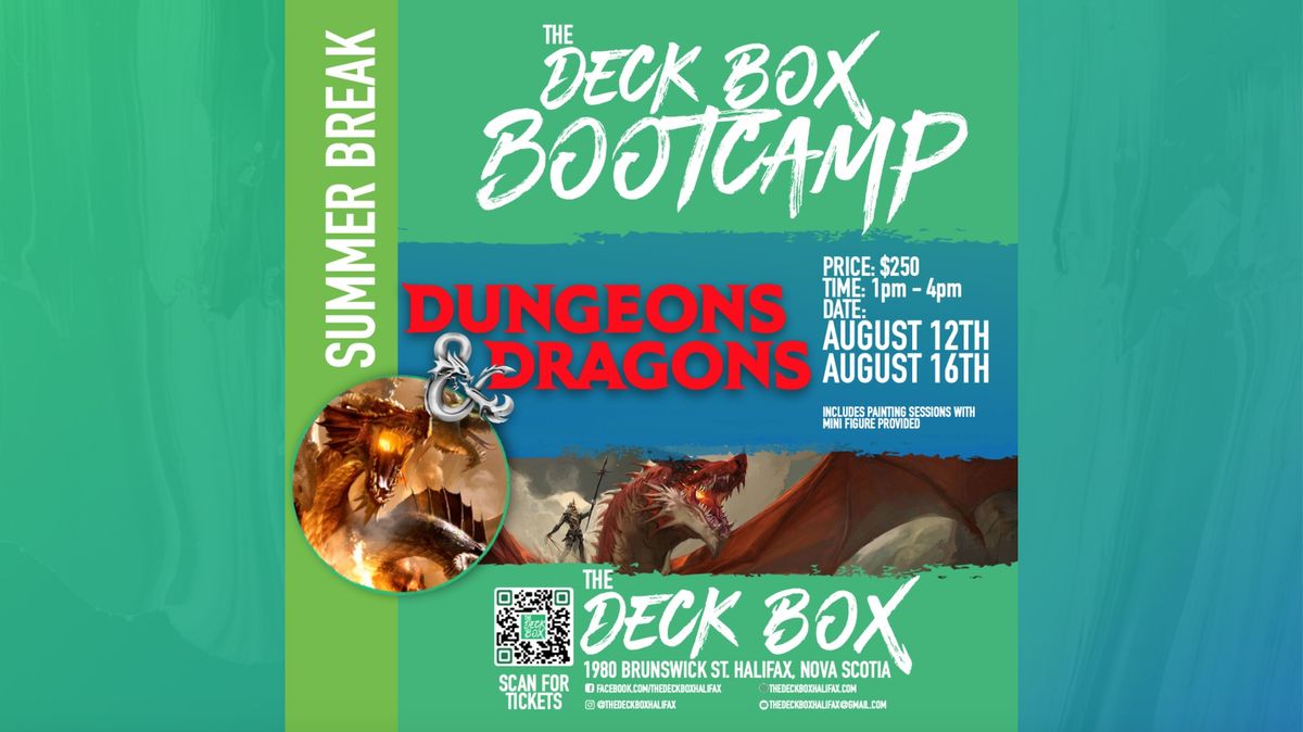 Summer Break D&D Week (August 12th - August 16th - 1pm - 4pm) Week 7 Bootcamp