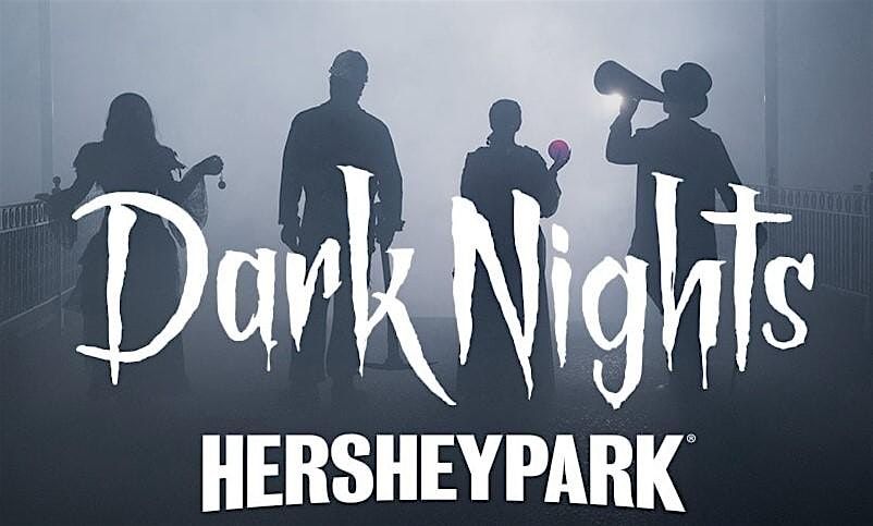 Hershey Dark Nights