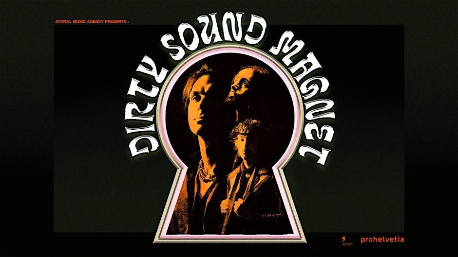 Dirty Sound Magnet