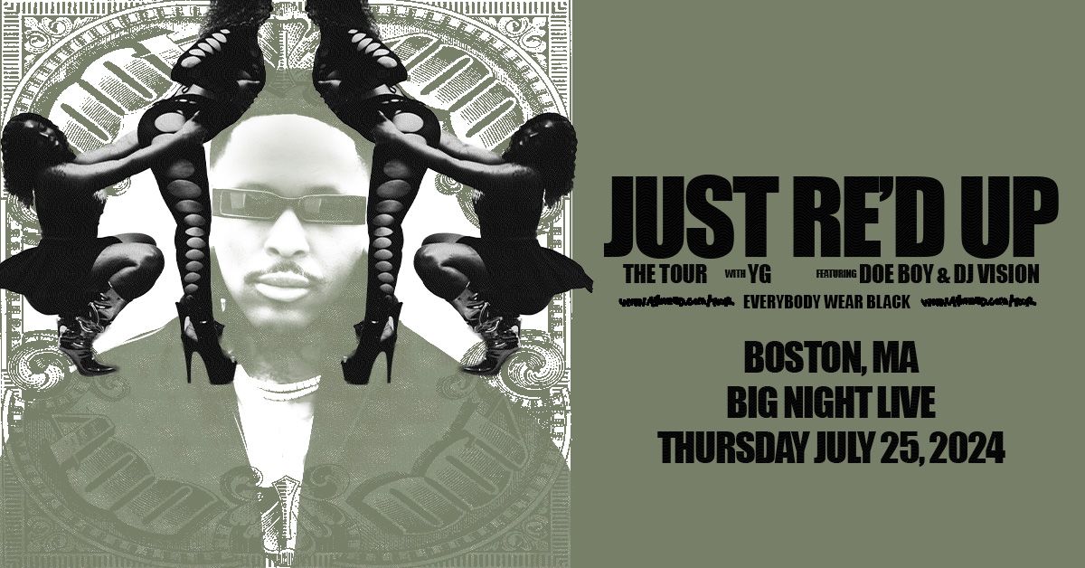 YG - The JUST RE'D UP Tour Boston