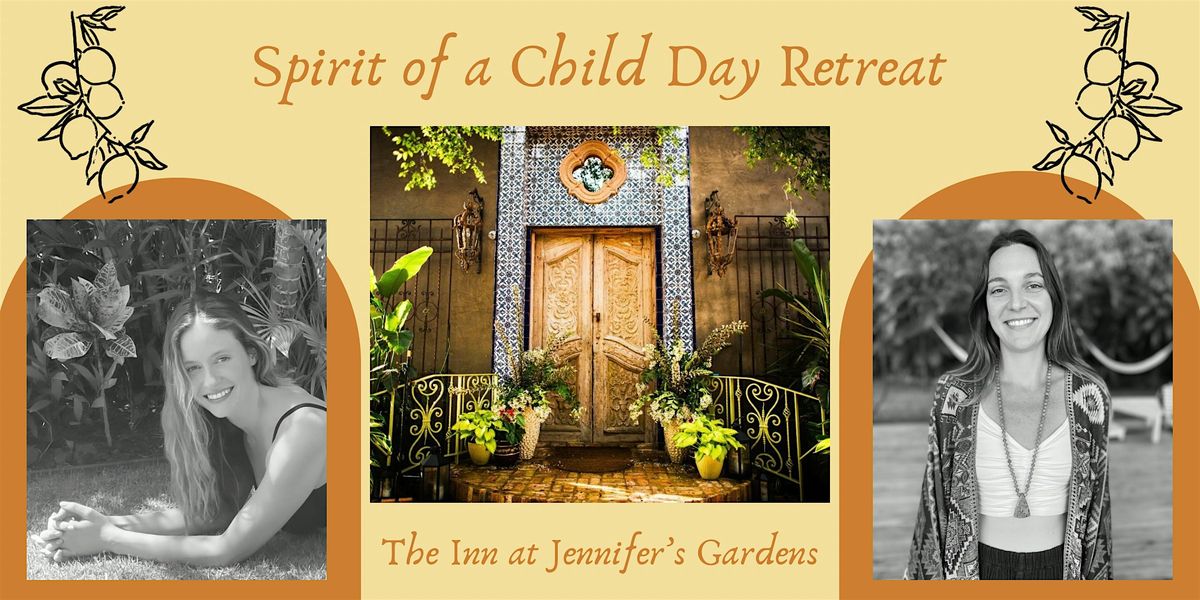 Spirit of a Child Day Retreat