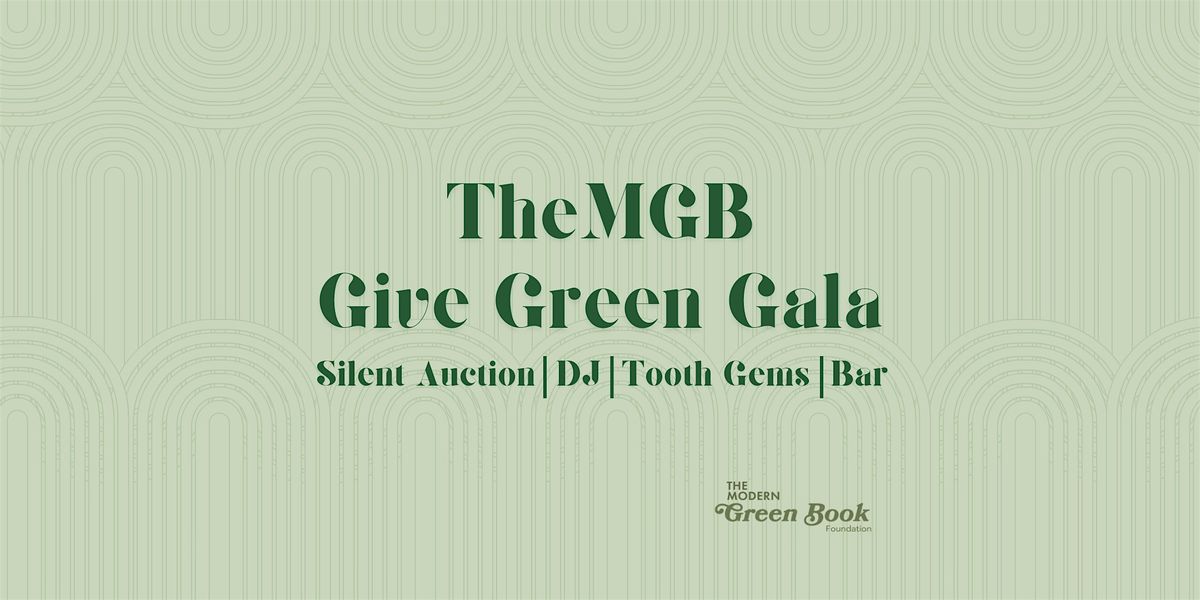 TheMGB Give Green Gala