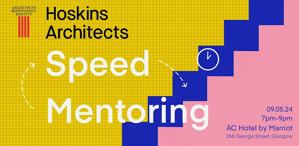 ABS x Hoskins Architects - Speed Mentoring
