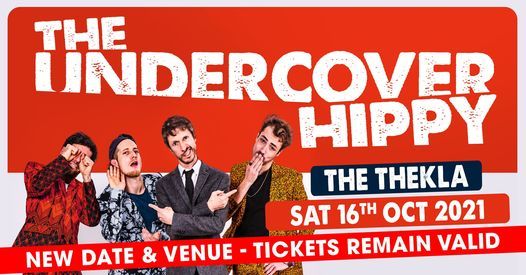 The Undercover Hippy at The Thekla, Bristol