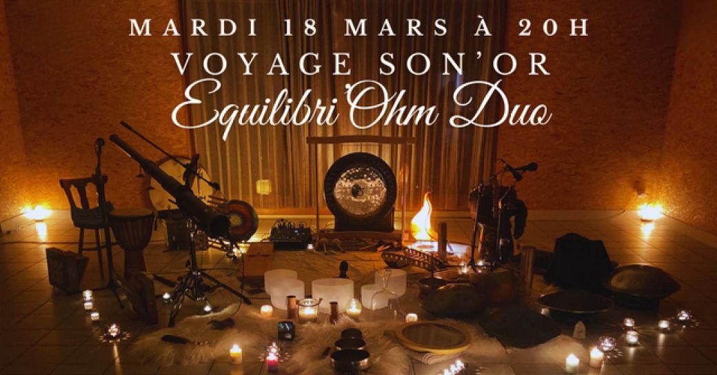 Voyage Son'Or - Duo Equilibri'Ohm 