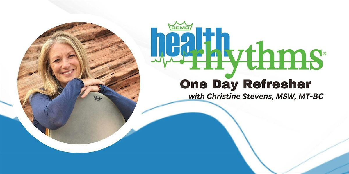 One Day ONLINE HealthRHYTHMS Refresher