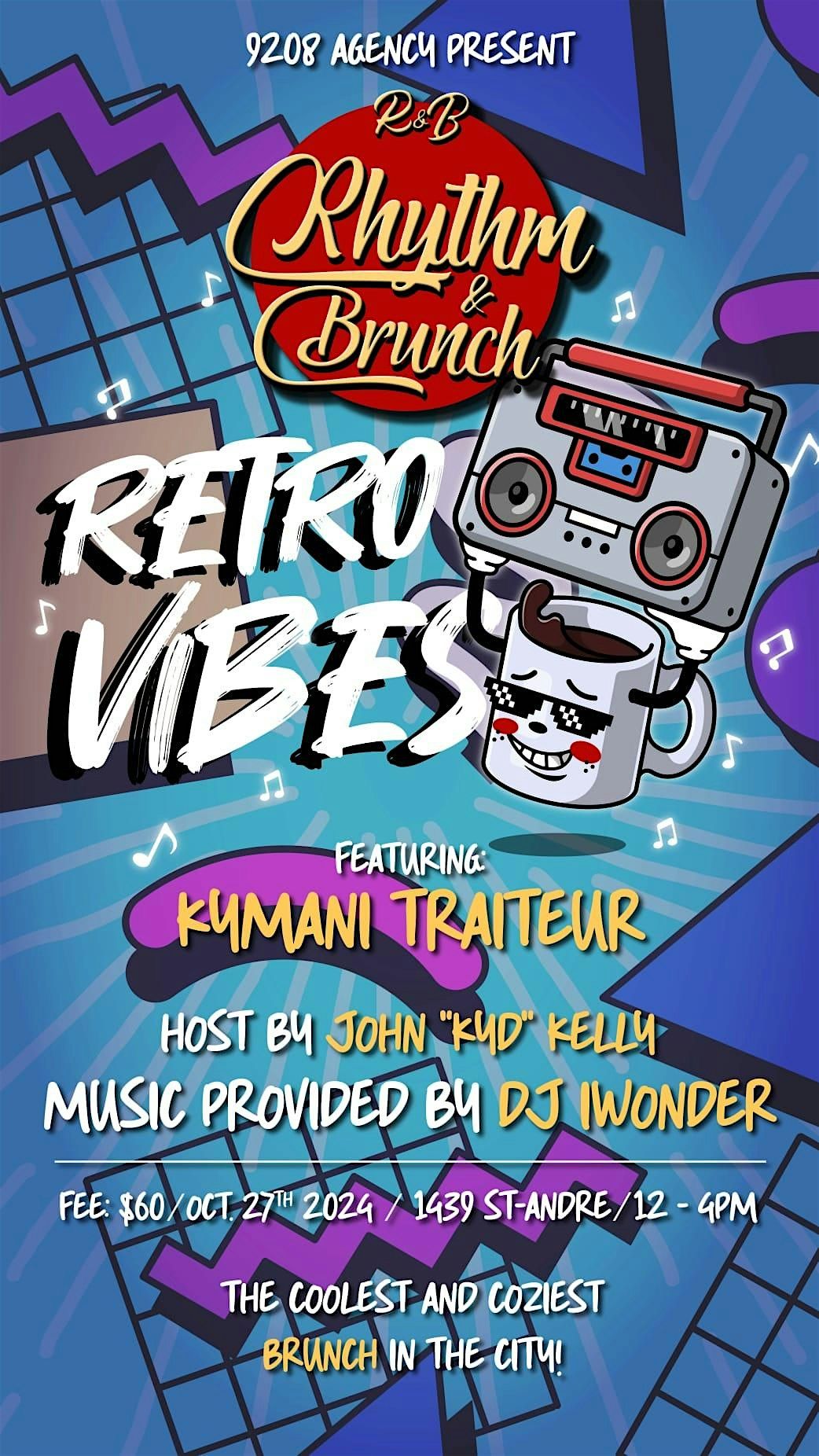 R&B: Rhythm & Brunch : Retro vibes!