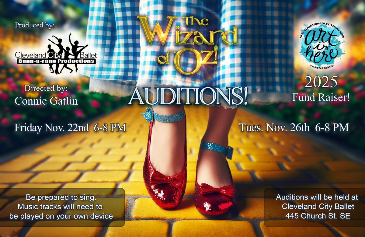 Auditions for The Wizard of Oz!