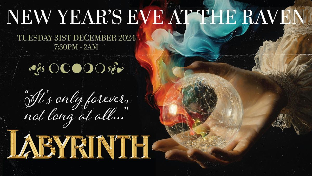 New Year's Eve at The Raven Presents... Labyrinth