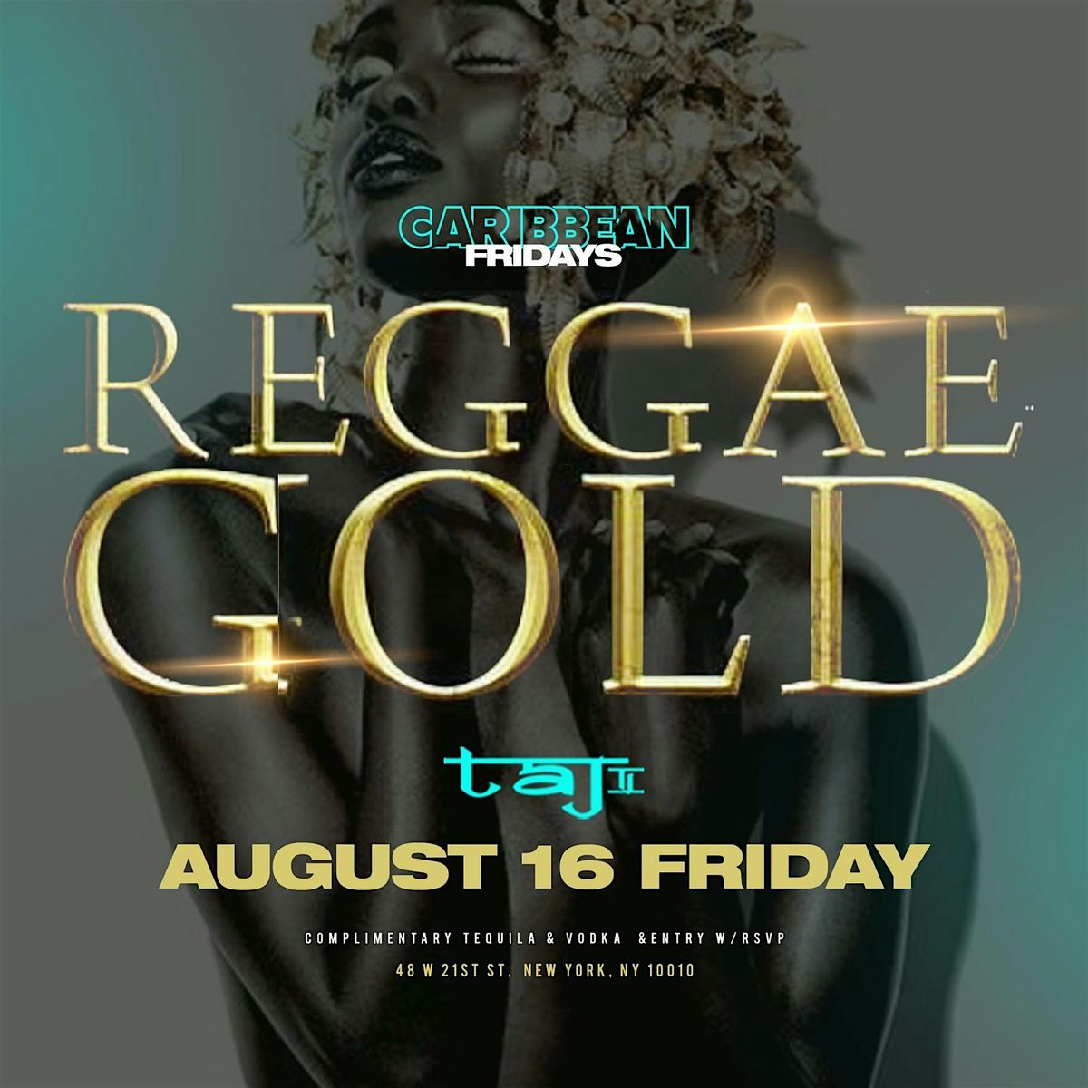 Caribbean Fridays Presents Reggae Gold  @  Taj