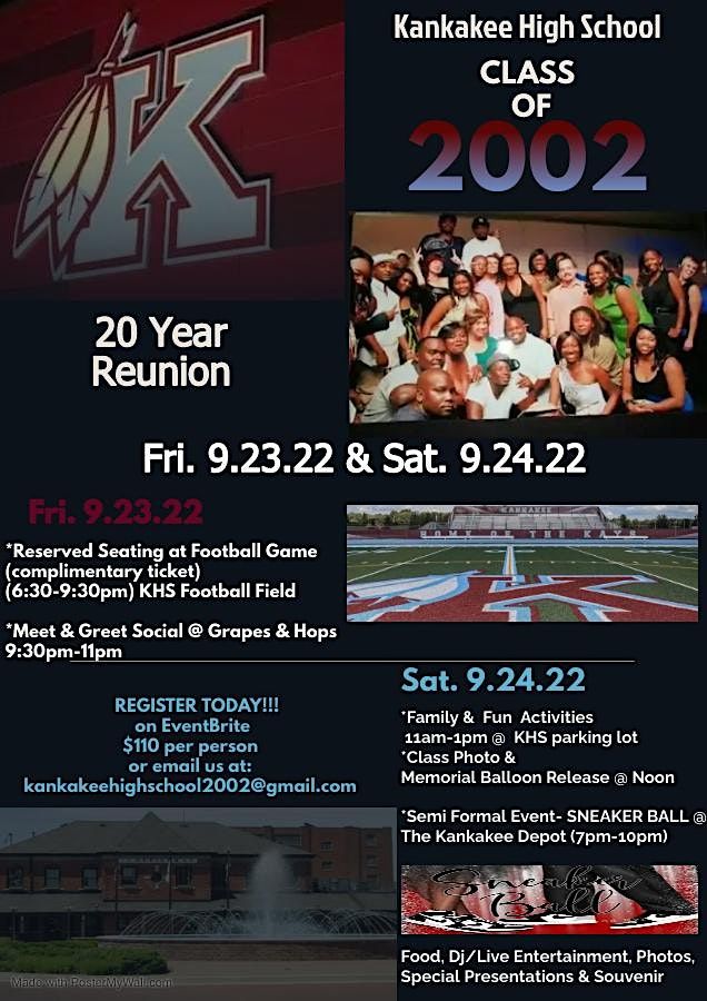 Kankakee High School Class of 2002         20 Year Reunion