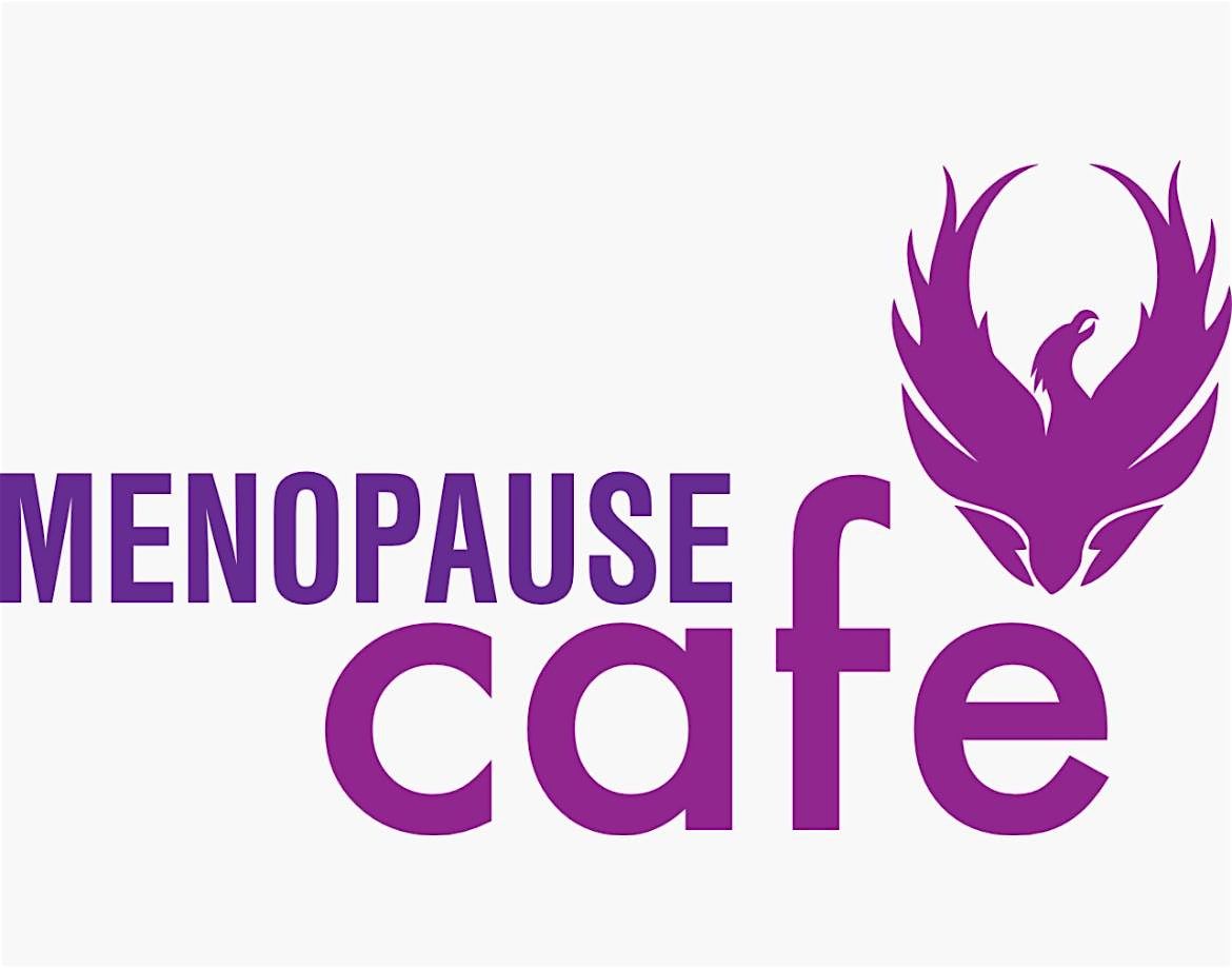 Menopause Cafe Streetly, West Midlands
