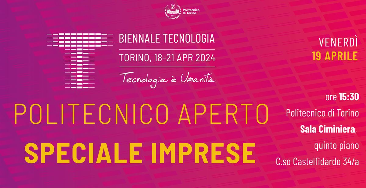 Politecnico Aperto Speciale Imprese - Biennale Tecnologia 2024