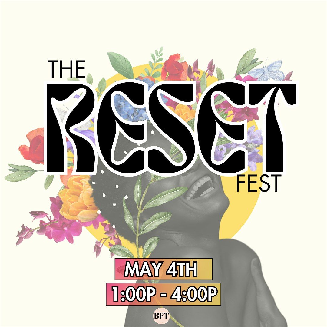 The Reset Fest