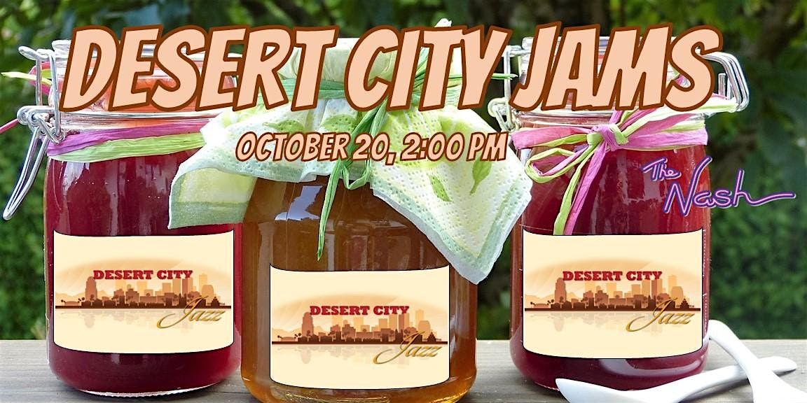 Desert City Jazz Presents "Desert City Jams"