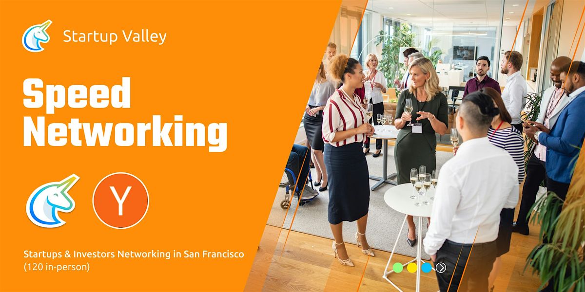 Speed Networking SF \u00b7 Grow Your Business With The Right Connections!