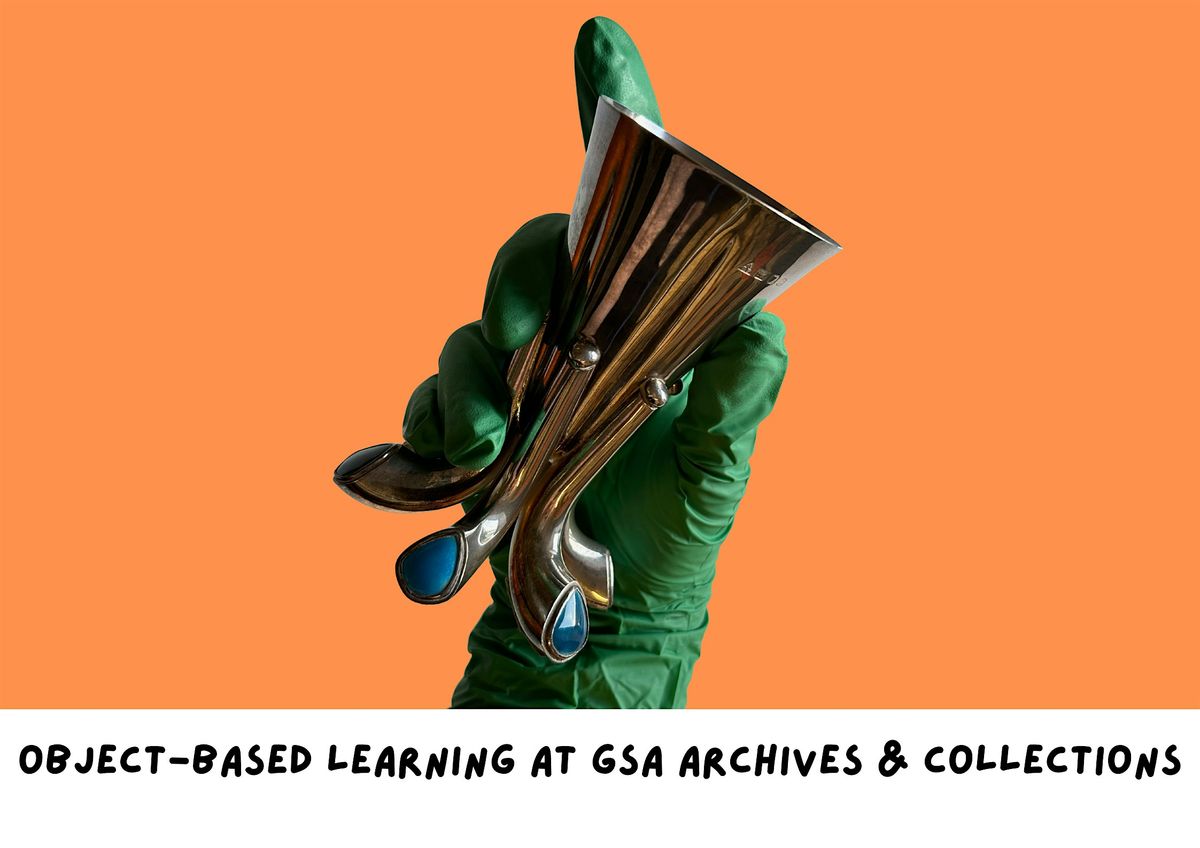 Object-based learning at Archives & Collections