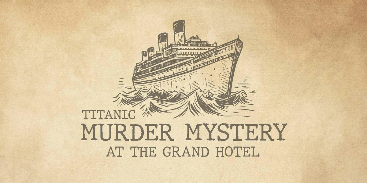 Titanic M**der Mystery