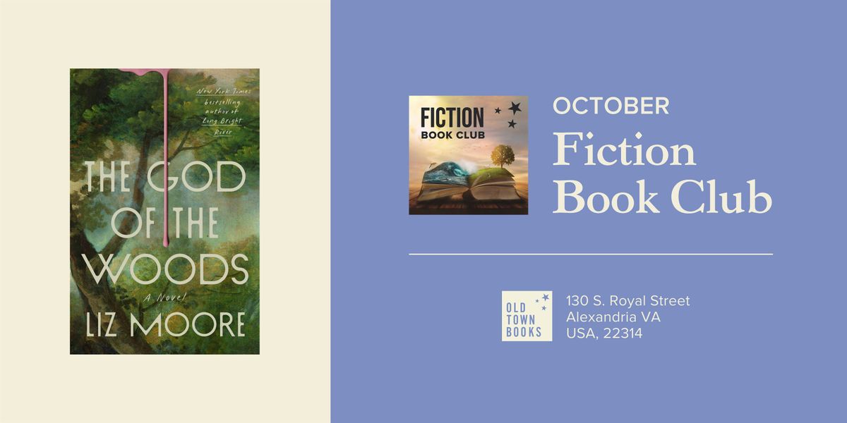 October Fiction Book Club: God of the Woods by Liz Moore