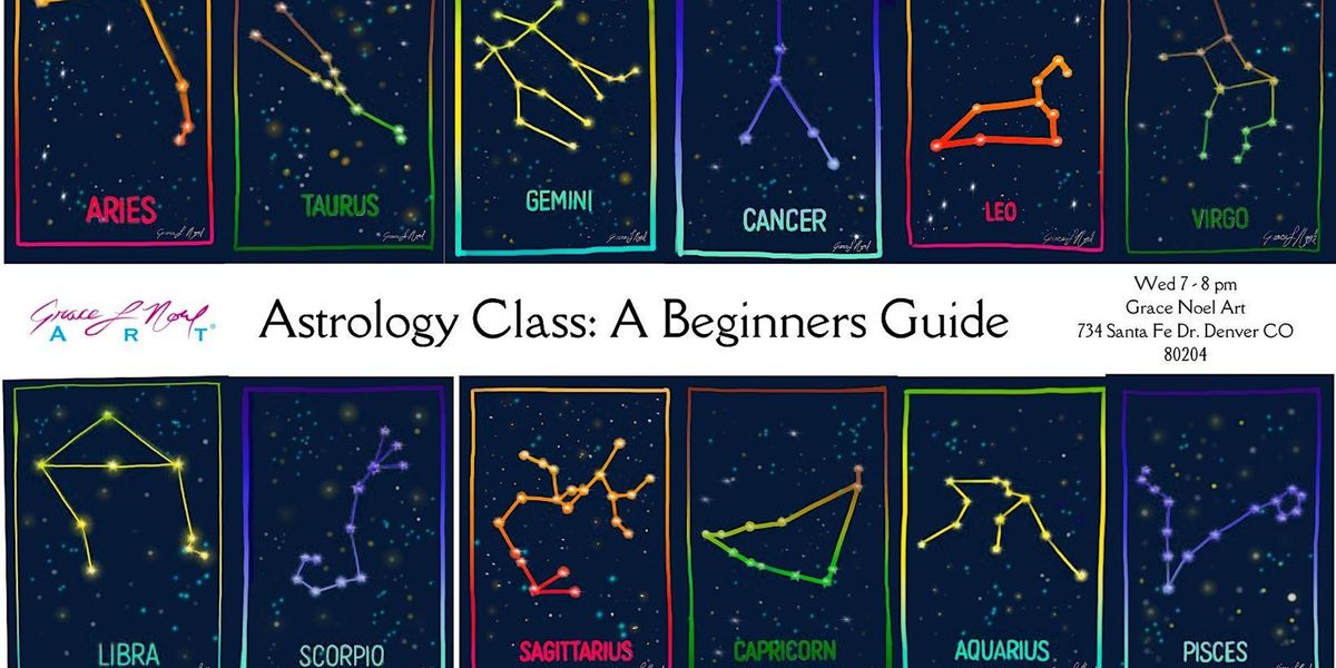 Astrology Class: A Beginners Guide | Grace Noel Art