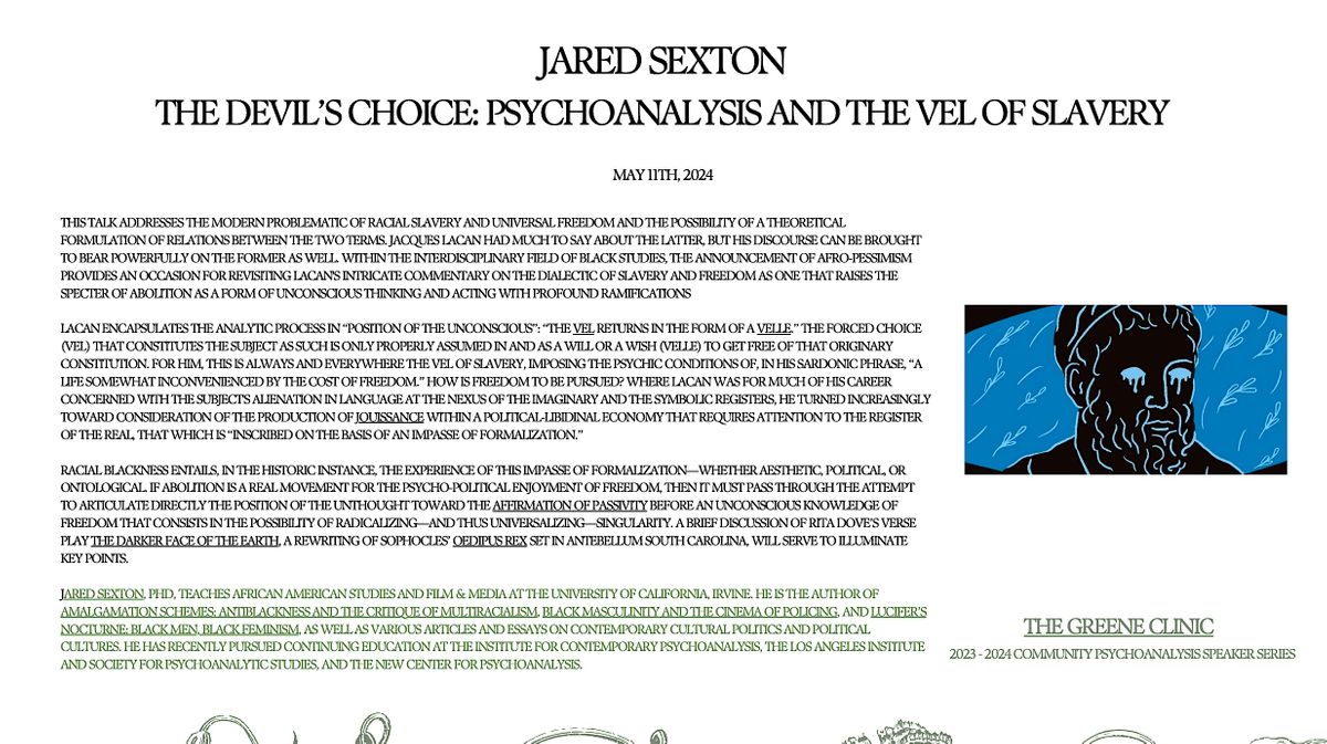 Jared Sexton - The Devil\u2019s Choice: Psychoanalysis and the Vel of Slavery