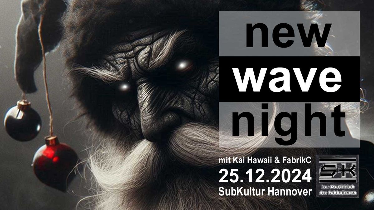 New Wave Party mit Kai Hawaii & FabrikC