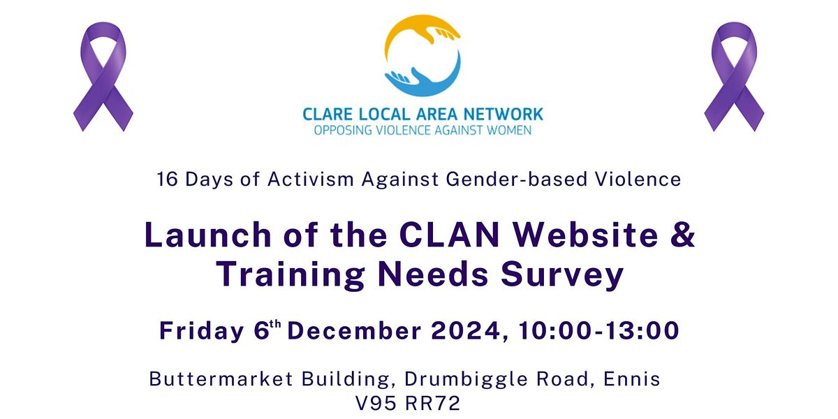 Launch of CLAN Website & Training Needs Analysis Survey