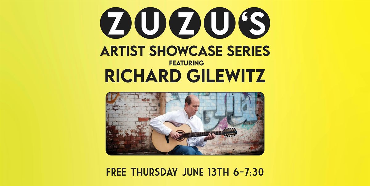Madame ZuZu's Artist Showcase Series Featuring Richard Gilewitz