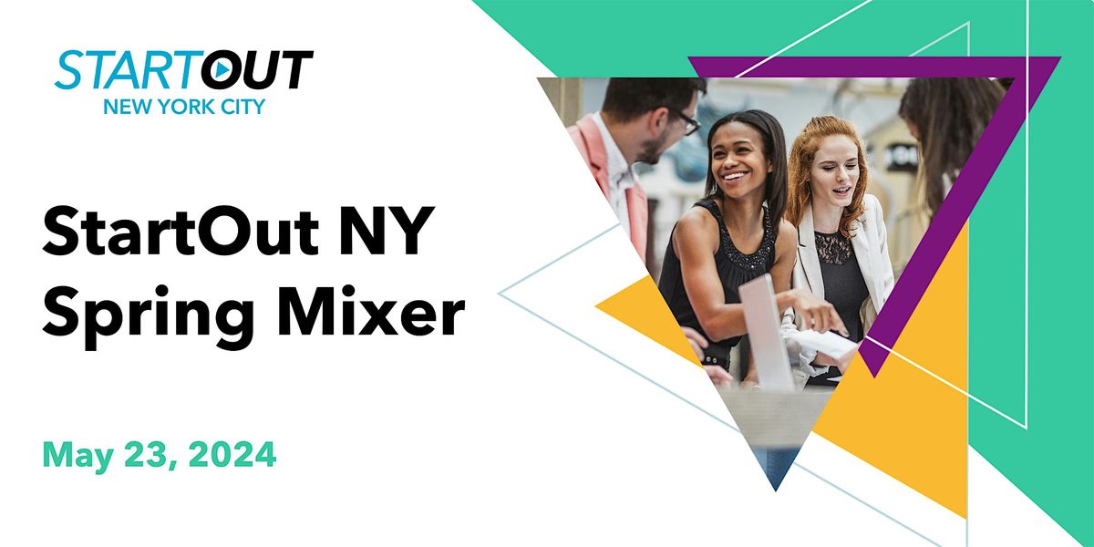 StartOut NY Spring Mixer