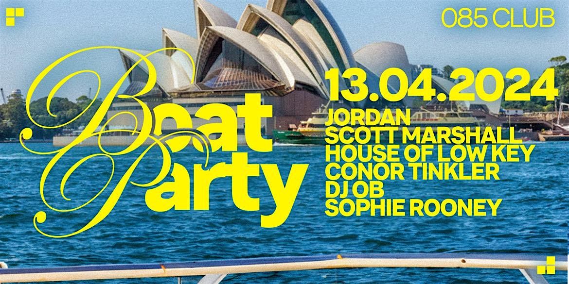 085 Club Boat Party