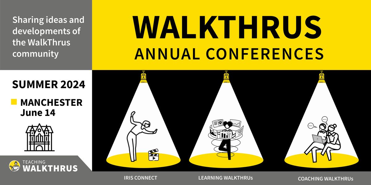 WALKTHRUs Summer Conference - Manchester 2024