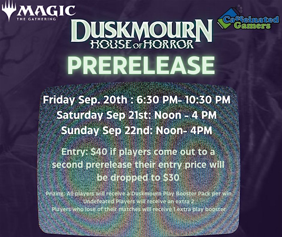 MTG Duskmourn Prerelease