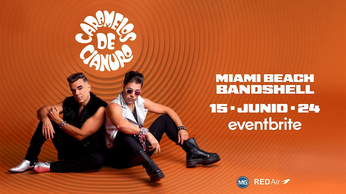 Caramelos de Cianuro @ Miami Beach Bandshell