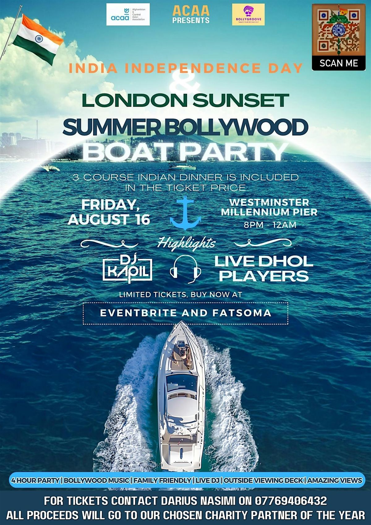 INDIA INDEPENDENCE DAY + SUNDOWNER SUMMER BOLLYWOOD BOAT PARTY 2024