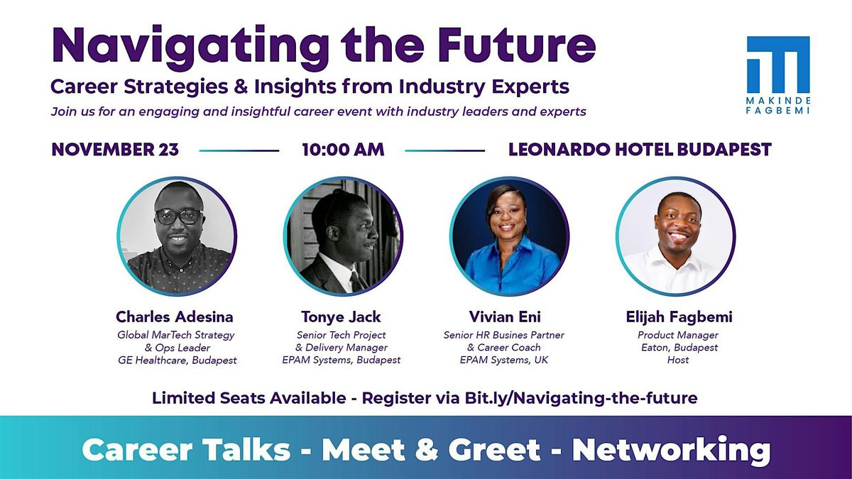 Navigating the Future: Career Strategies & Insights from Industry Experts