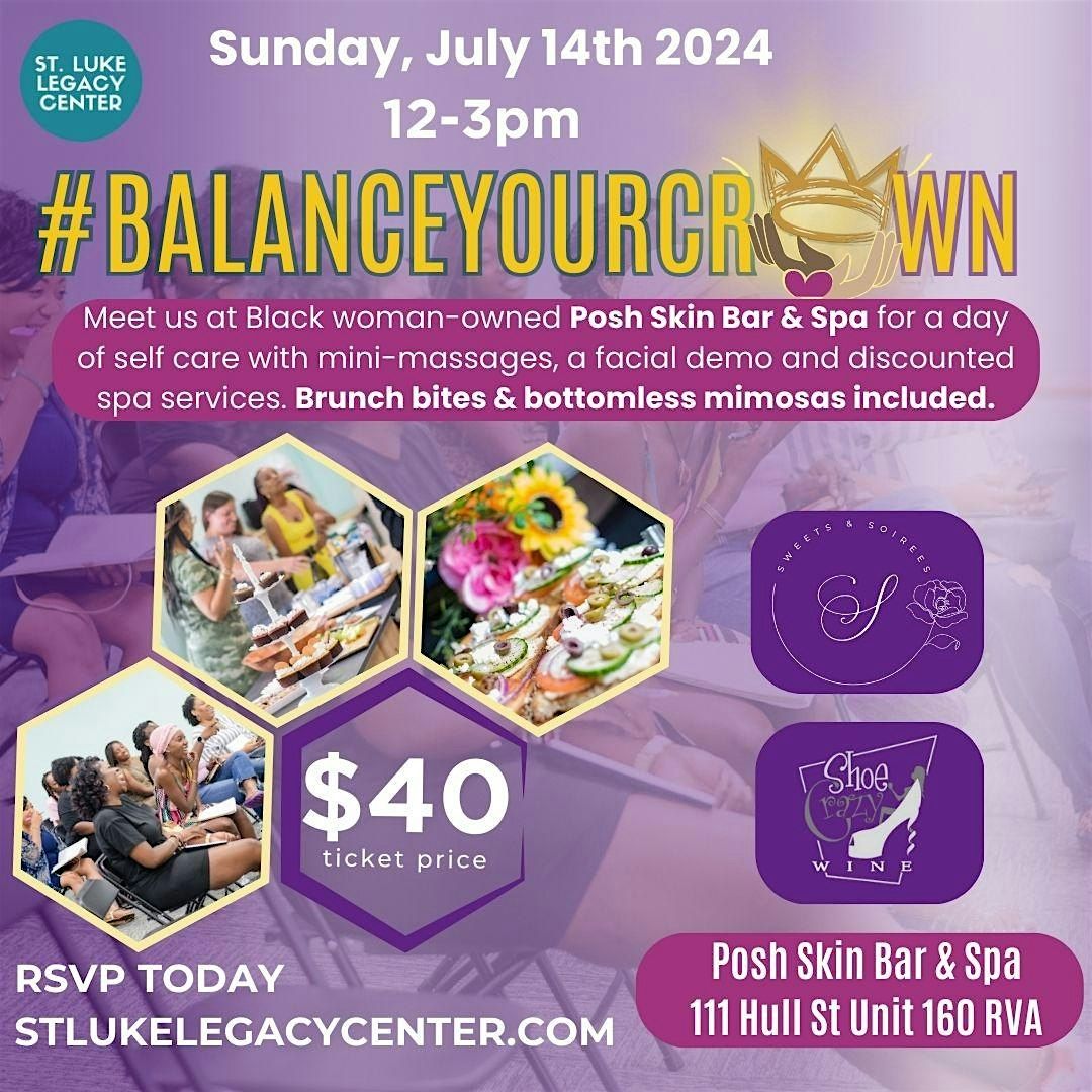 Legacy Week 2024: Balance Your Crown Spa Day!