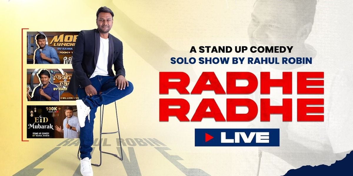 Radhe Radhe - Stand Up Solo by Rahul Robin