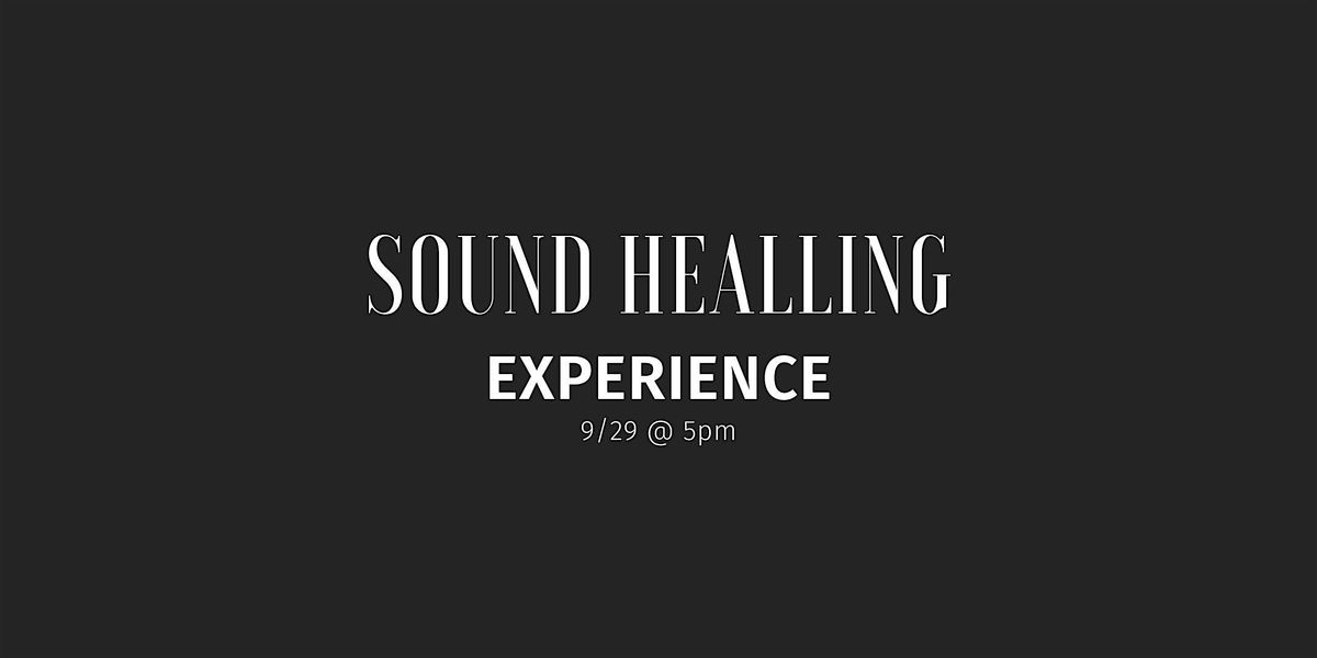 Sound Healing experience