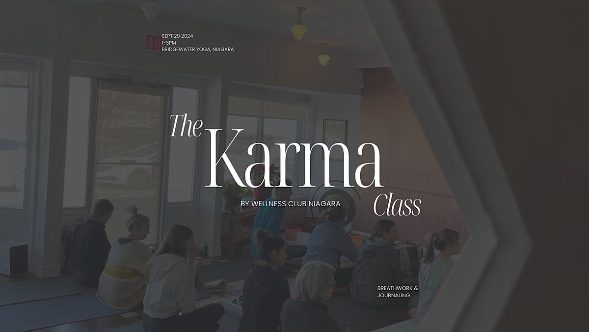 The Karma Class: Breathwork & Journaling