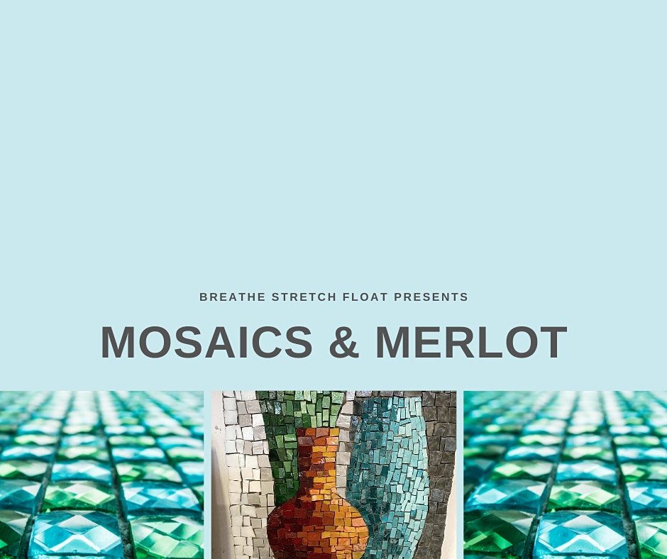 Mosaics and Merlot - Fundraising for the Love, Hope & Gratitude Foundation