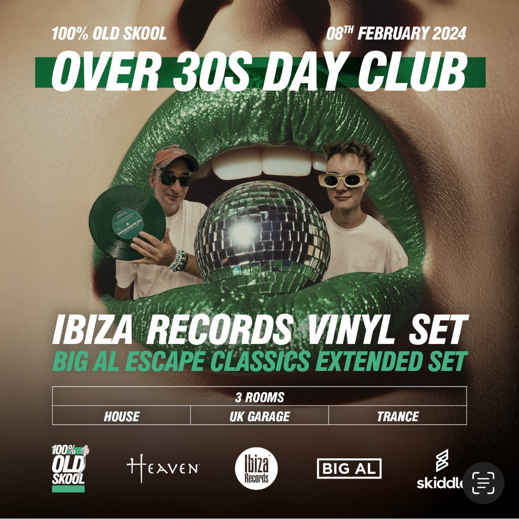 Over 30s DayClub w\/ Ibiza Records!!