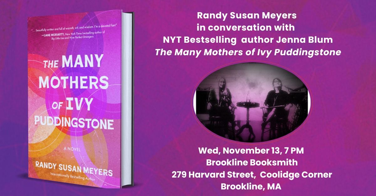 Randy Susan Meyers in Conversation with Jenna Blum at Brookline Books.