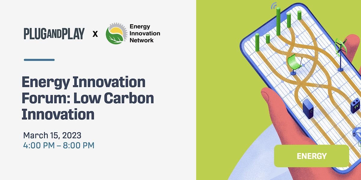 Energy Innovation Forum: Low Carbon Innovation